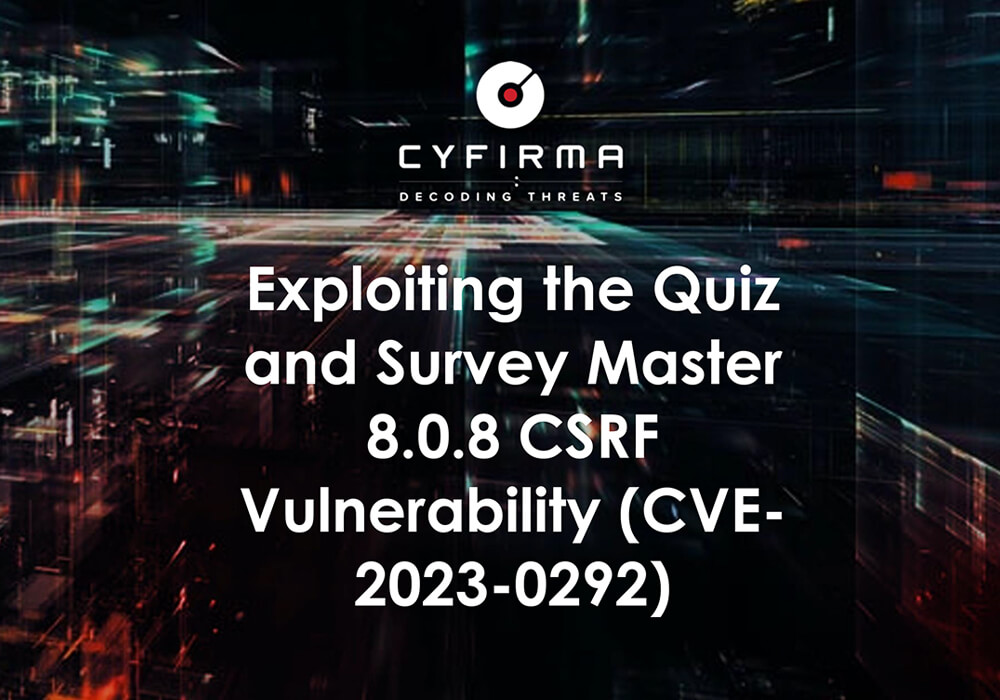 Exploiting the Quiz and Survey Master 8.0.8 CSRF Vulnerability (CVE- 2023-0292)