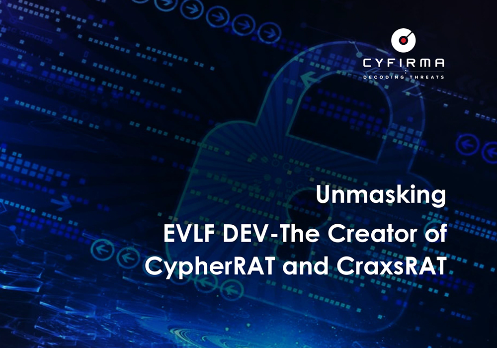 Unmasking – EVLF DEV-The Creator of CypherRAT and CraxsRAT