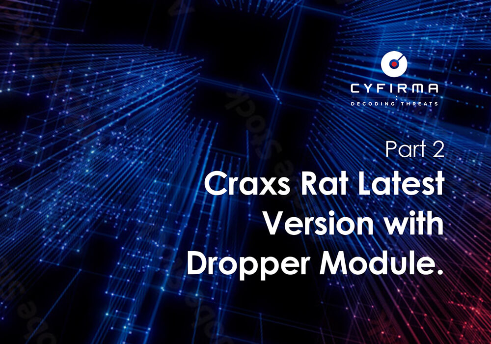 Part 2 : Craxs Rat Latest Version with Dropper Module.