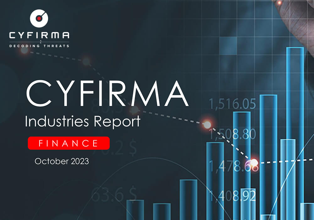 CYFIRMA Industries Report : FINANCE October 2023